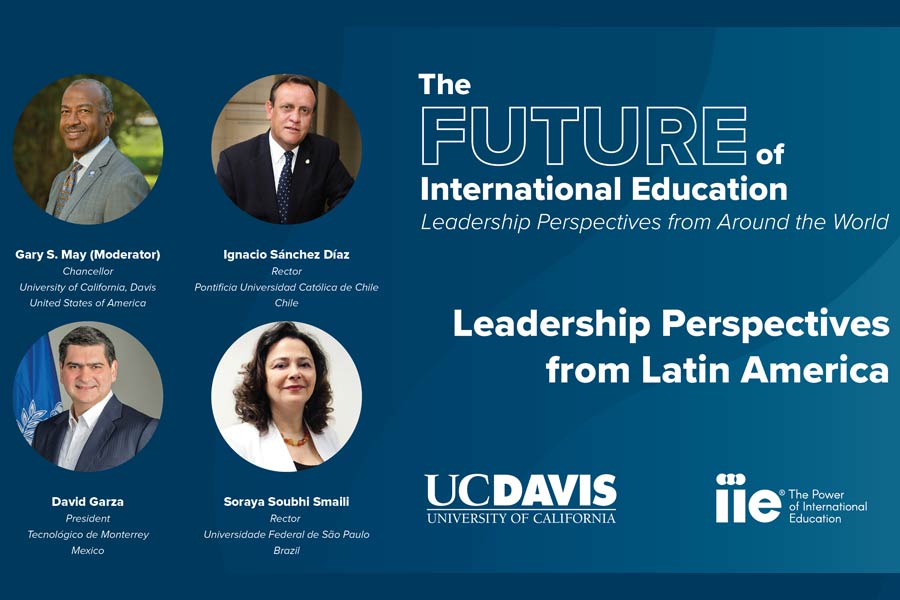 El panel organizado por la UC Davis fue conformado por rectores de México, Chile y Brasil.