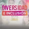 Reporte de Diversidad e Inclusión 2019