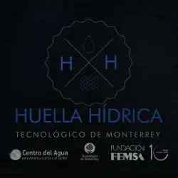 Imparte Tec MOOC de Huella Hídrica