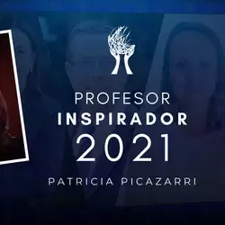 Conoce un poco más a Patricia Picazarri, una de las dos ganadoras del premio Profesor Inspirador 2021